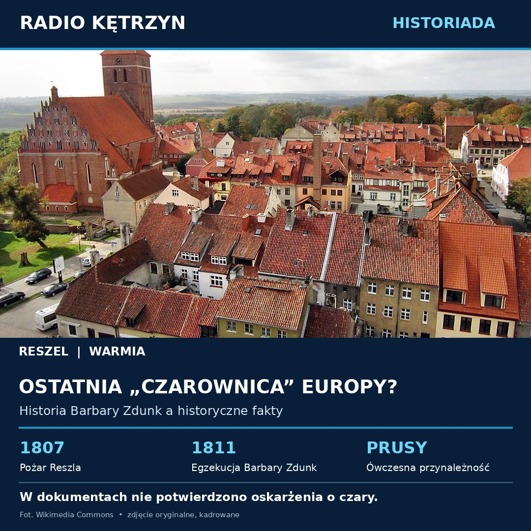 Ostatnia czarownica Europy, której nie sądzono za czary. Czy Reszel potrzebuje tej legendy?