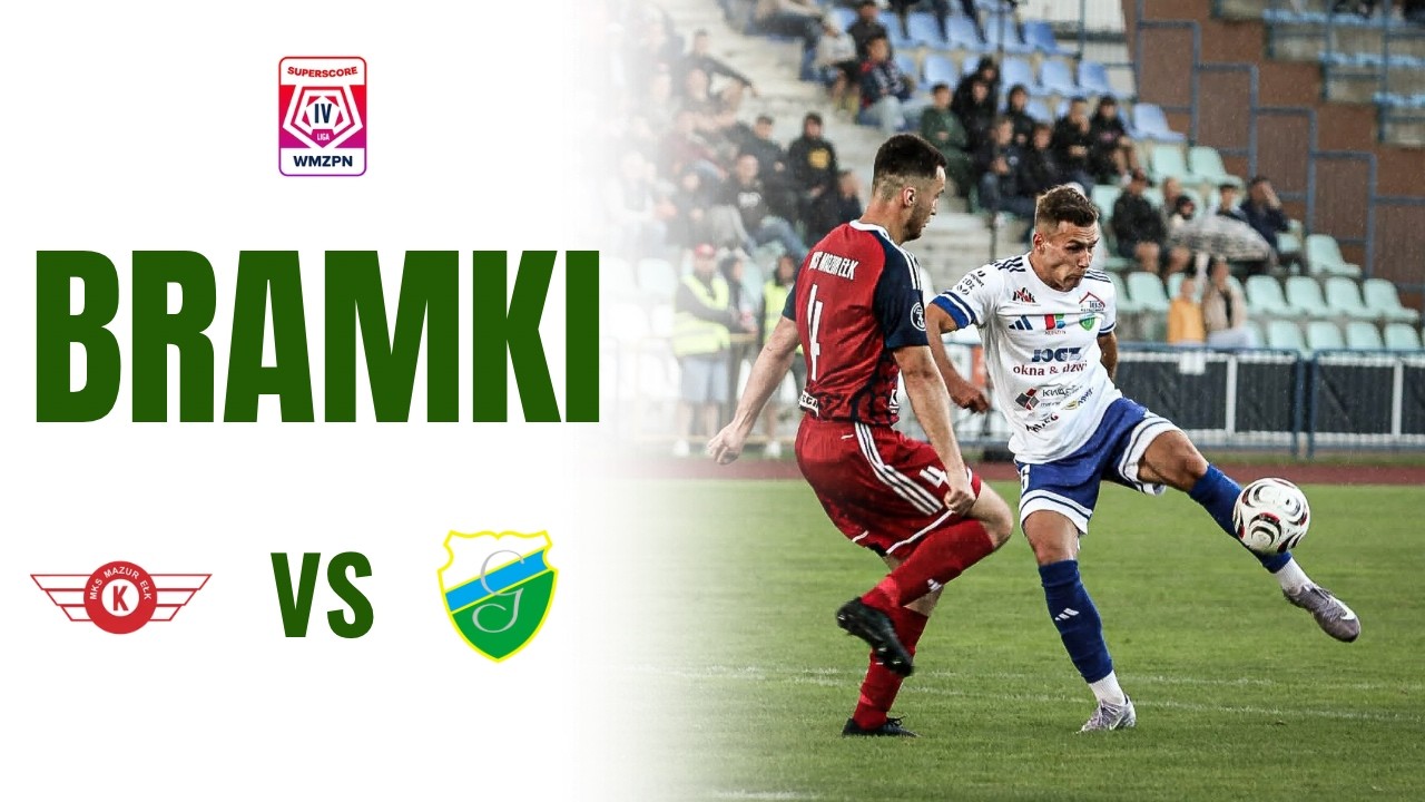 4. kolejka SUPERSCORE IV LIGA. Mazur Ełk – Granica Kętrzyn 3-4. Bramki.